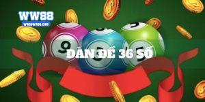 Dàn đề 36 số w88