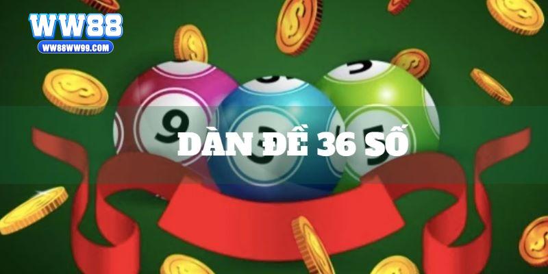 Dàn đề 36 số w88